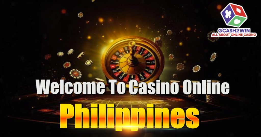 welcome to casino online philippines